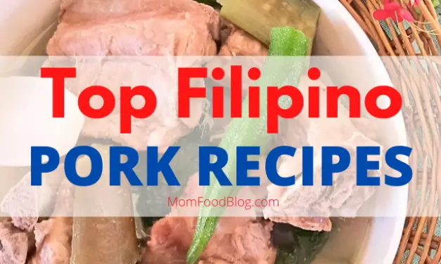 Top 10 Filipino Pork Recipes